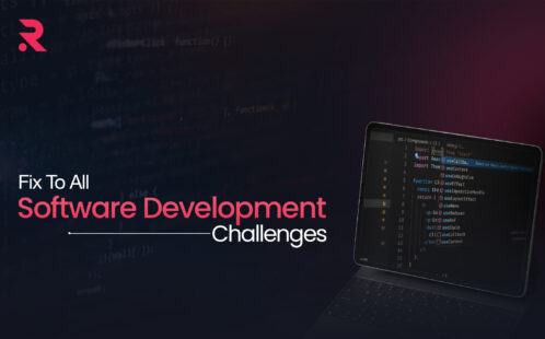 Software Development Challenges & How to Solve Them  