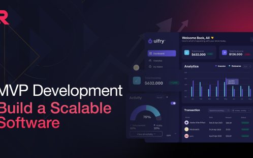 MVP Development: How to Build Scalable Software with Minimum Investment? 